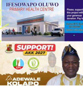 OYO 2027: AKK Donates Handsomely to Ifesowapo Oluwo Primary Health Centre Project ~Dr. Adewale Kolapo Kareem (AKK).